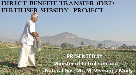 Direct Benefit Transfer Fertiliser Subsidy scheme