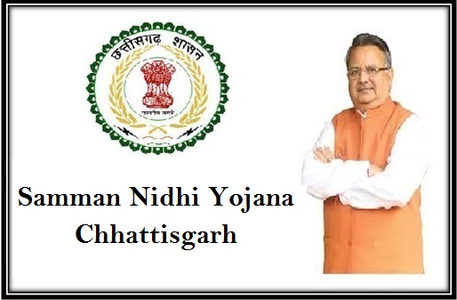 Samman Nidhi Yojana in Chhattisgarh