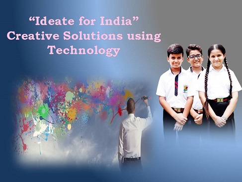 Ideate For India – Creative Solution Using Technology